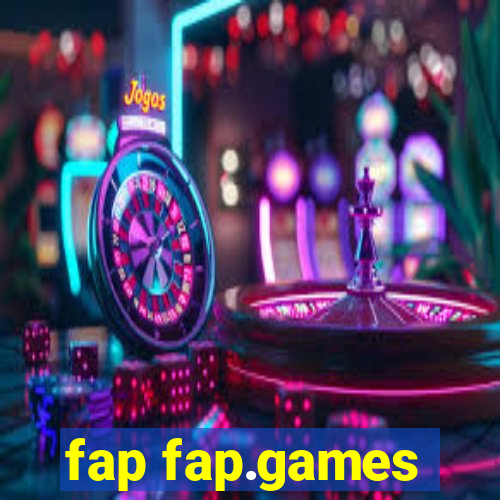 fap fap.games